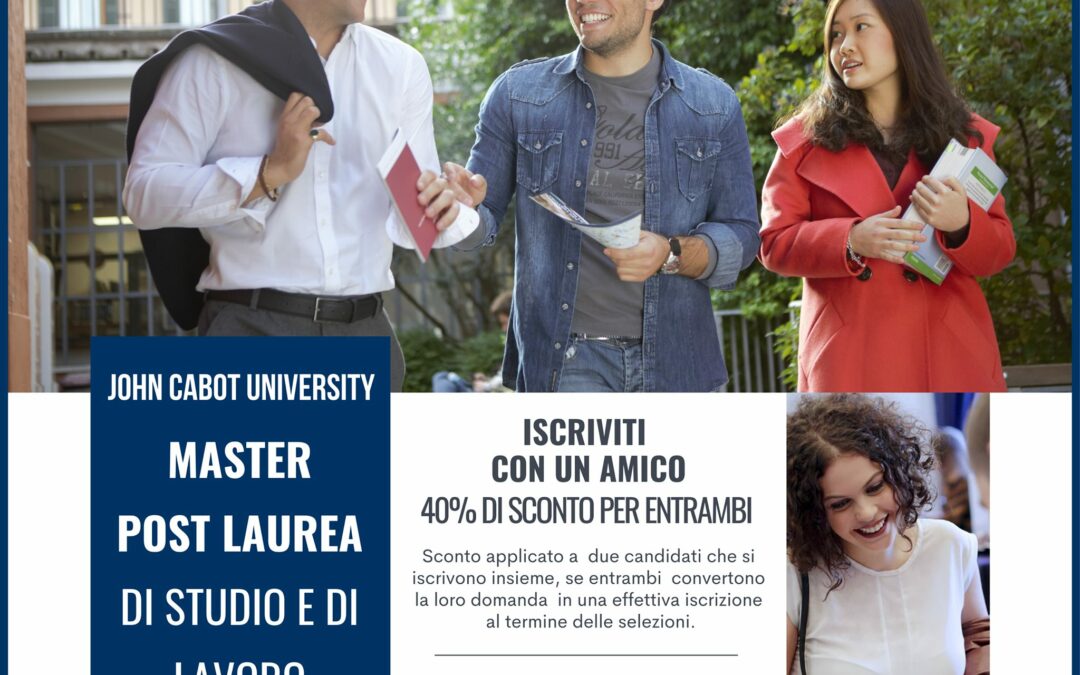 Master Post Laurea “John Cabot University” di Roma in Marketing ed HR